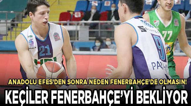 Keçiler Fenerbahçe’yi bekliyor
