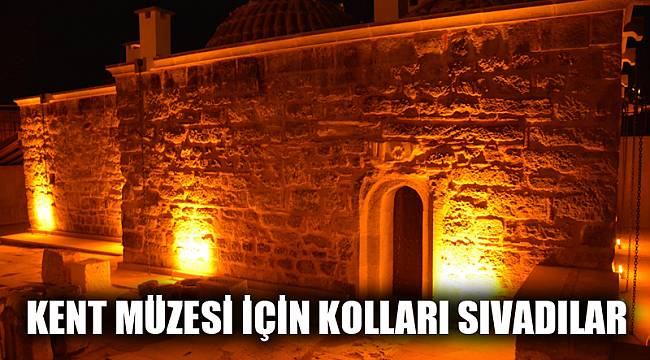 Kent müzesi için kolları sıvadılar