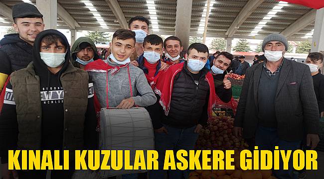 Kınalı kuzular askere gidiyor