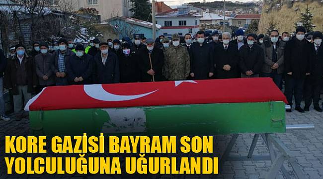 Kore Gazisi Bayram son yolculuğuna uğurlandı