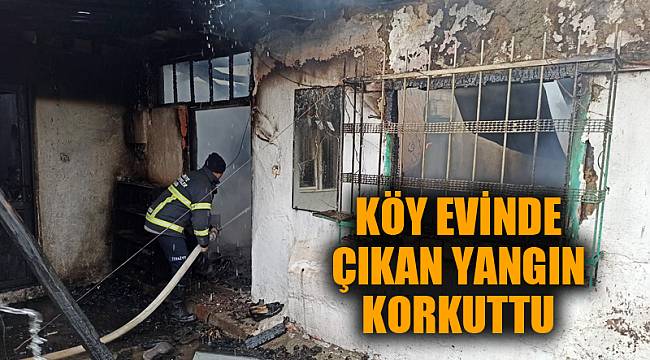 Köy evinde çıkan yangın korkuttu