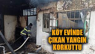 Köy evinde çıkan yangın korkuttu 