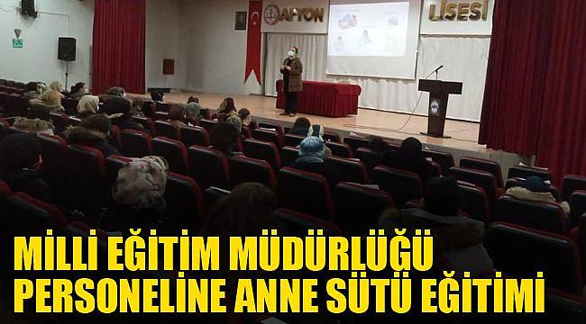 Milli Eğitim Müdürlüğü personeline Anne Sütü eğitimi