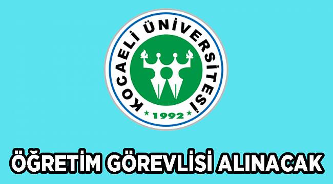 ÖĞRETİM GÖREVLİSİ ALINACAK