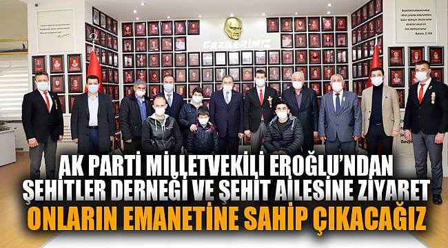 ONLARIN EMANETİNE SAHİP ÇIKACAĞIZ