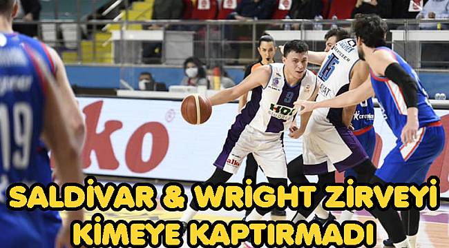 SALDİVAR & WRİGHT ZİRVEYİ KİMSEYE KAPTIRMADI