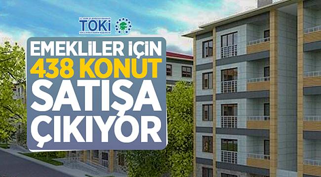 TOKİ'den 438 konut satılacak