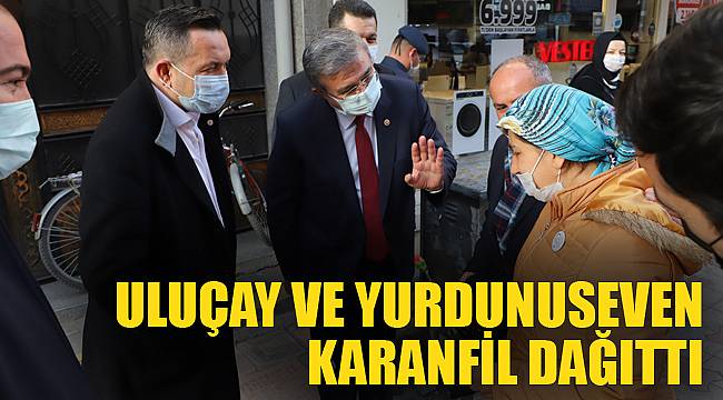 ULUÇAY VE YURDUNUSEVEN KARANFİL DAĞITTI
