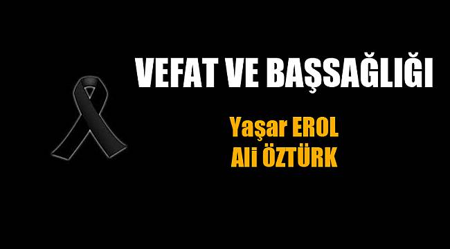 VEFAT VE BAŞSAĞLIĞI