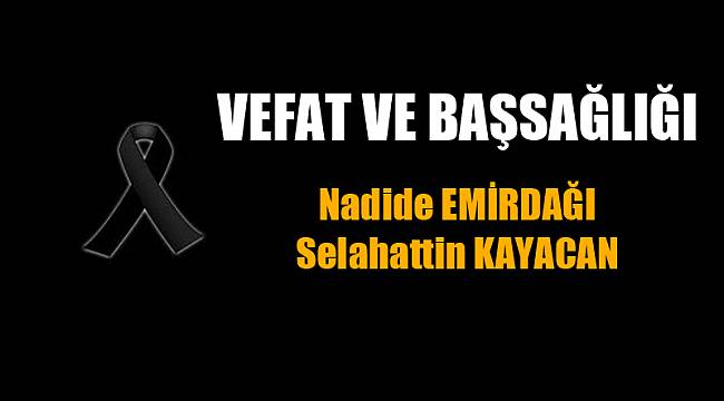 VEFAT VE BAŞSAĞLIĞI