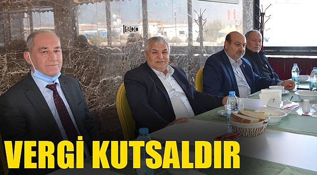 VERGİ KUTSALDIR