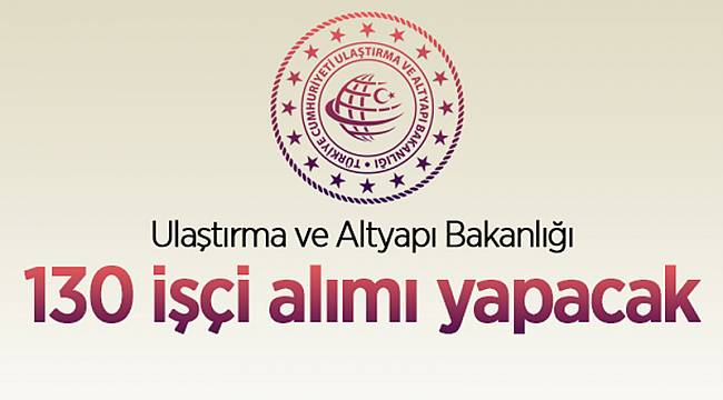 130 işçi alınacak
