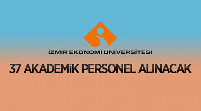 37 Öğretim Üyesi alınacak