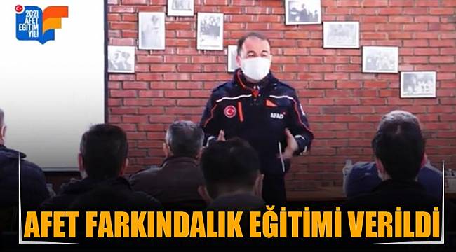 AFET FARKINDALIK EĞİTİMİ VERİLDİ