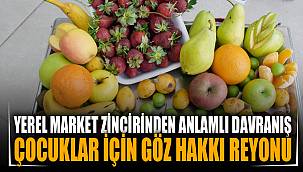 Afyonkarahisar'da bir market çocuklar için "göz hakkı reyonu" hazırladı