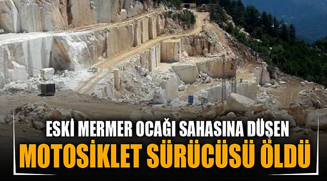 Afyonkarahisar'da mermer ocağı sahasına düşen motosikletin sürücüsü hayatını kaybetti