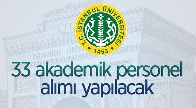 Akademik personeller alınacak