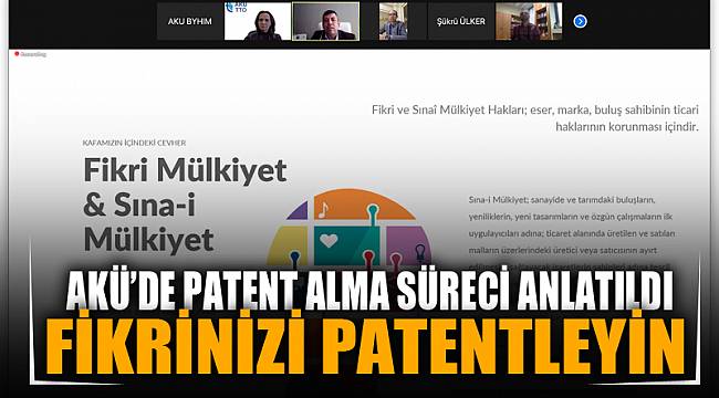 Akü’de patent alma süreci anlatıldı