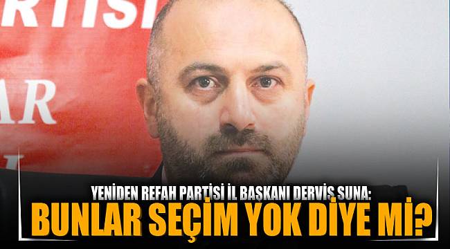 BUNLAR SEÇİM YOK DİYE Mİ?