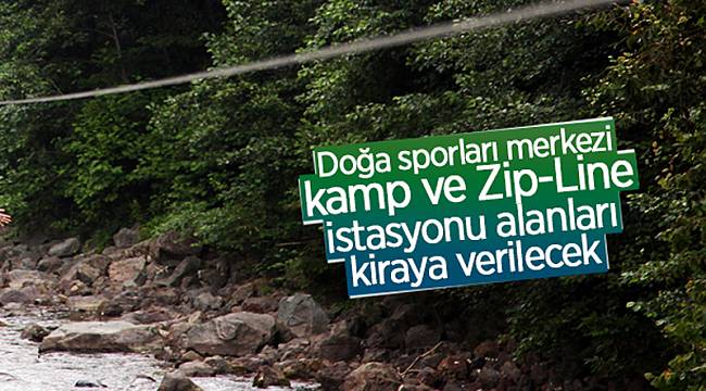 Doğa sporları merkezi kiraya verilecek
