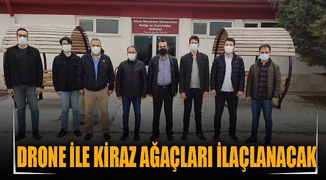Drone ile kiraz ağaçları ilaçlanacak