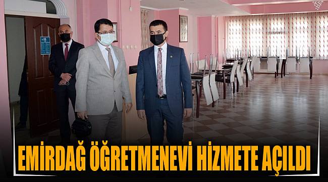 Emirdağ Öğretmenevi hizmete açıldı