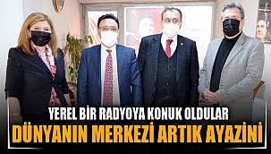 Eroğlu: “Dünyanın Merkezi artık Ayazini”