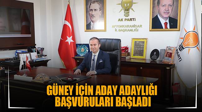 Güney için aday adaylığı başvuruları başladı