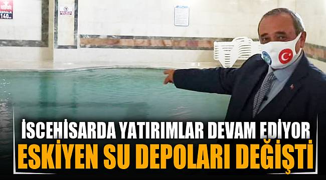 İscehisar’da eskiyen su depoları değiştirildi