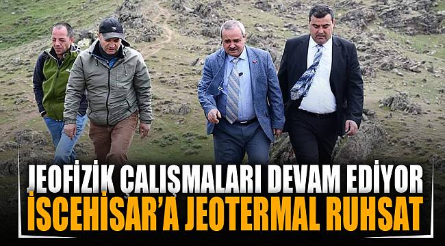 İSCEHİSAR'DA JEOTERMAL RUHSAT ALANINDA JEOFİZİK ÇALIŞMALARI DEVAM EDİYOR