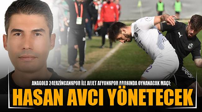Kritik maçın hakemi Hasan Avcı