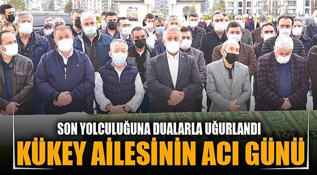 Kükey ailesinin acı günü