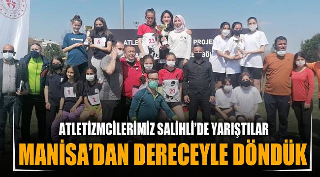 Manisa’dan dereceyle döndük