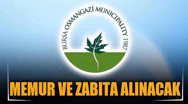 MEMUR VE ZABITA ALINACAK