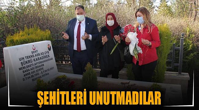 ŞEHİTLERİ UNUTMADILAR