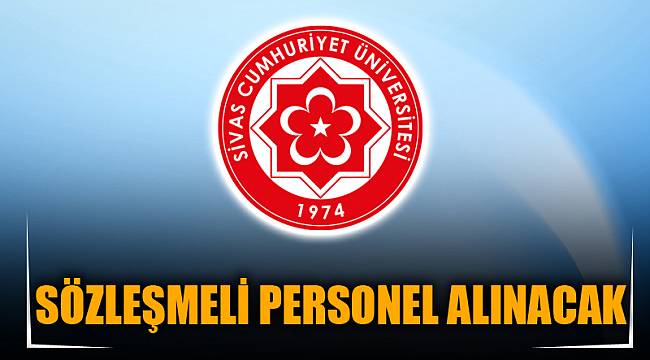 SÖZLEŞMELİ PERSONEL ALINACAK
