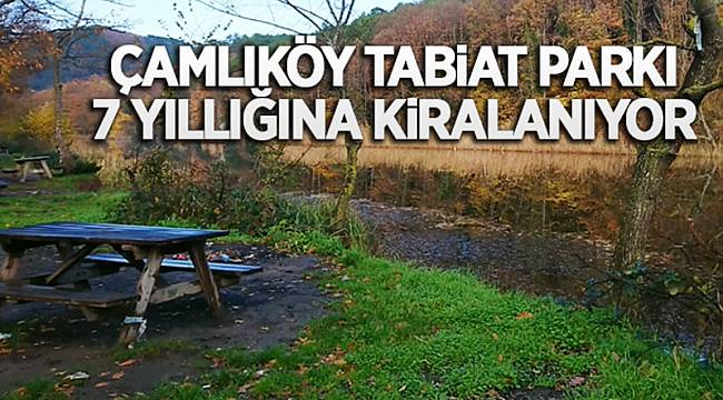 Tabiat parkı kiraya verilecek