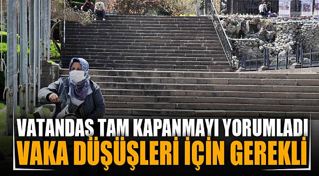 Tam kapanma kararı Afyonkarahisar’da memnuniyetle karşılandı