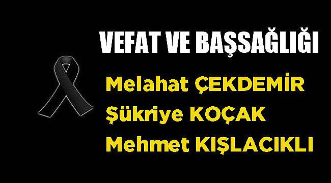 VEFAT & BAŞSAĞLIĞI