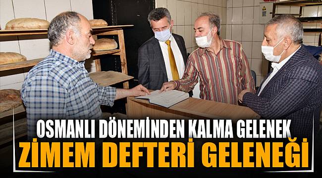 ZİMEM DEFTERİ GELENEĞİ SÜRÜYOR