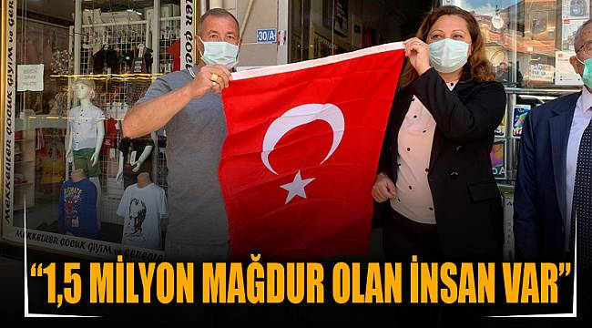 “1,5 milyon mağdur olan insan var”