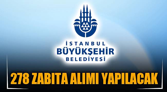 278 ZABITA ALIMI YAPILACAK