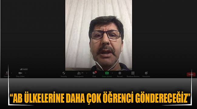 “AB ülkelerine daha çok öğrenci göndereceğiz”