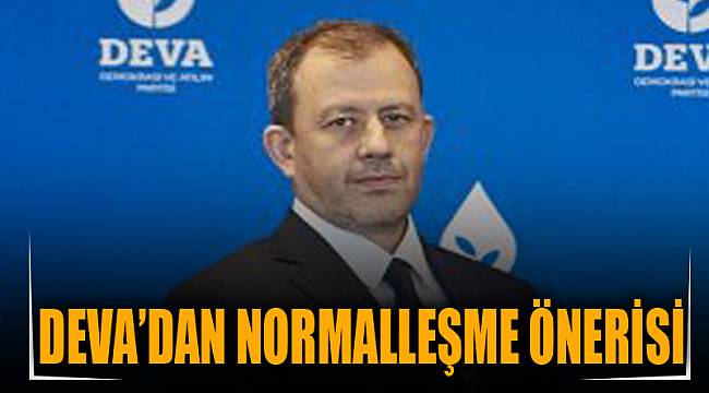 DEVA’dan normalleşme önerisi