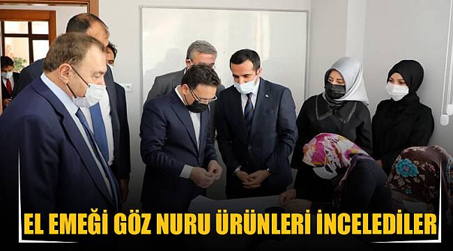 El emeği göz nuru ürünleri incelediler
