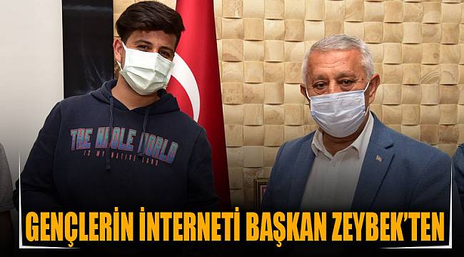 GENÇLERİN İNTERNETİ BAŞKAN ZEYBEK'TEN