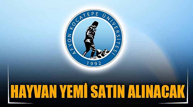 HAYVAN YEMİ SATIN ALINACAK