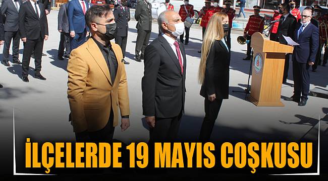 İlçelerde 19 Mayıs Coşkusu