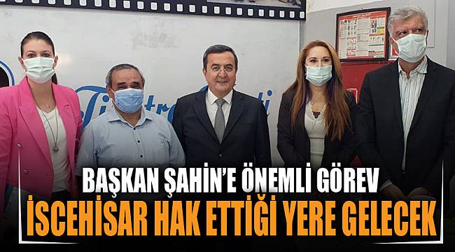 “İscehisar’ı hak ettiği yerlere taşıyacağız”