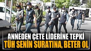 Oğlunu suça bulaştırdı diye çete liderine ateş püskürdü 